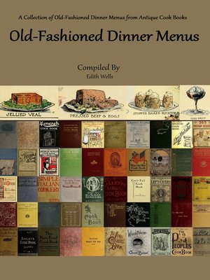 Old-Fashioned Dinner Menus - ebook